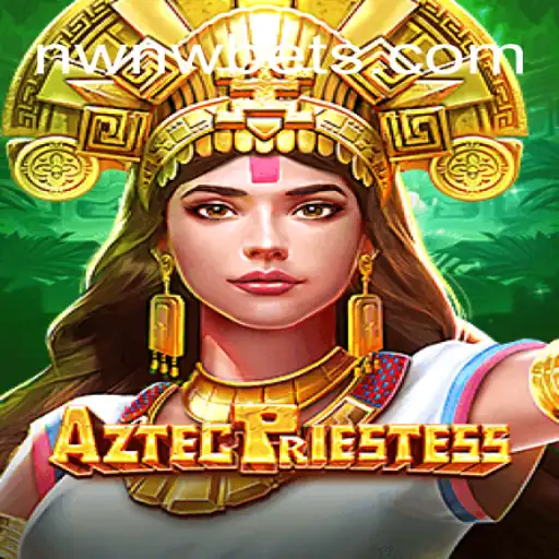 Unveiling AztecPriestess: A Journey Through Ancient Mysticism and Modern Adventure