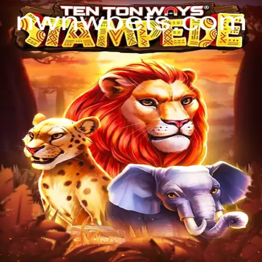Discover the Thrill of TenTonWaysStampede: An Epic Gaming Adventure